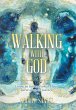 Walking with God - Bild 1