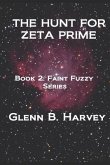 The Hunt for Zeta Prime