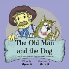 The Old Man and the Dog - S, Myrna