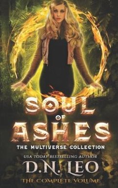 Soul of Ashes: The Multiverse Collection - Leo, D. N.
