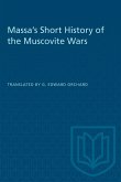 Massa's Short History of the Muscovite Wars