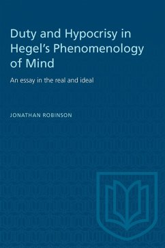 Duty and Hypocrisy in Hegel's Phenomenology of Mind - Robinson, Jonathan