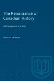 The Renaissance of Canadian History