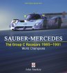 Sauber-Mercedes - The Group C Racecars... - Bild 1