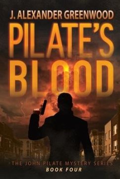 Pilate's Blood - Greenwood, J. Alexander