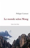 Le monde selon Wang