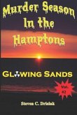 Murder Season in the Hamptons: Glowing Sands