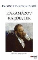 Karamazov Kardesler - Mihaylovic Dostoyevski, Fyodor