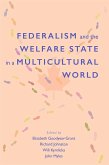 Federalism and the Welfare State in a Multicultural World (eBook, ePUB)