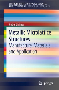 Metallic Microlattice Structures (eBook, PDF) - Mines, Robert
