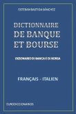 Dictionnaire de Banque Et Bourse Français Italien