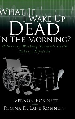 What If I Wake Up Dead In The Morning? - Robinett, Vernon