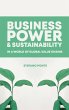 Business, Power and Sustainability in a... - Bild 1