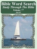 Bible Word Search Study Through The Bible: Volume 77 Job #3