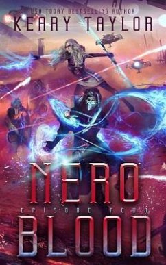 Nero Blood: A Space Fantasy Romance - Taylor, Keary