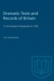 Dramatic Texts and Records of Britain