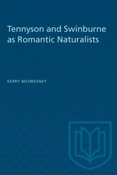 Cover Tennyson and Swinburne as Romantic Naturalists