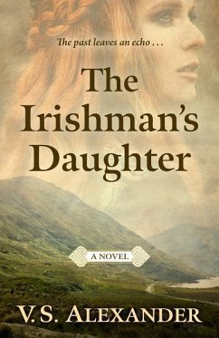 The Irishman's Daughter - Alexander, V. S.