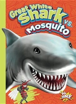 Great White Shark vs. Mosquito - Braun, Eric