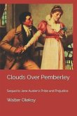 Clouds Over Pemberley: Sequel to Jane Austen's Pride and Prejudice