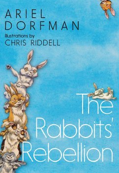 The Rabbits' Rebellion - Dorfman, Ariel