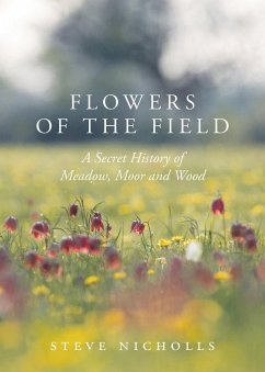 Flowers of the Field - Nicholls, Steve