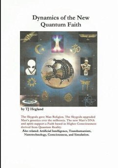 Dynamics of the New Quantum Faith - Hegland, T J