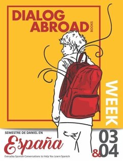 Everyday Spanish Conversations to Help You Learn Spanish - Week 3/Week 4 - Books, Dialog Abroad