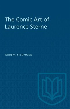 The Comic Art of Laurence Sterne - Stedmond, John M
