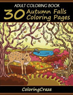 Adult Coloring Book: 30 Autumn Falls Coloring Pages, Coloring Books For Adults Series By ColoringCraze - Coloringcraze