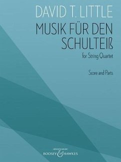 Musik Fur Den Schultheiss: For String Quartet