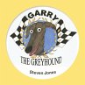 Garry the Greyhound - Bild 1