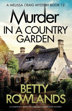 Murder in a Country Garden - Rowlands, Betty
