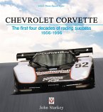 Chevrolet Corvette: The First Four Decades of Racing Success, 1956-1996