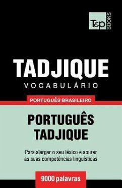 Vocabulário Português Brasileiro-Tadjique - 9000 palavras - Taranov, Andrey