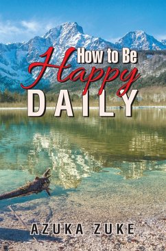 Cover How to Be Happy Daily (eBook, ePUB)