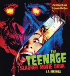 The Teenage Slasher Movie Book, 2nd Revised and Expanded Edition (eBook, ePUB)
