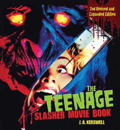 Cover The Teenage Slasher Movie Book, 2nd Revised and Expanded Edition (eBook, ePUB)