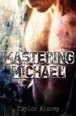 Mastering Michael