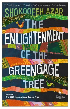 The Enlightenment of the Greengage Tree - Azar, Shokoofeh