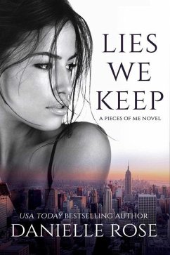 Lies We Keep - Rose, Danielle