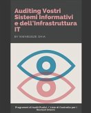 Auditing Vostri Sistemi Informativi e dell'Infrastruttura IT