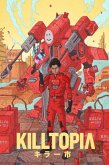 Killtopia Vol 2 Killtopia Vol 2