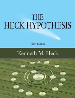 The Heck Hypothesis - Heck, Kenneth M.