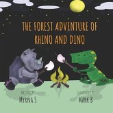The Forest Adventure of Rhino and Dino