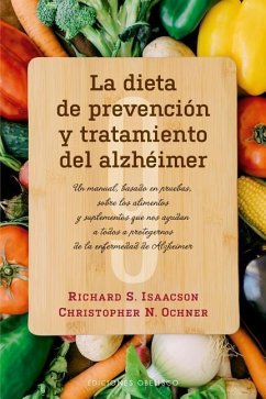 Dieta de Prevencion Y Tratamiento del Alzheimer, La - Isaacson, Richard