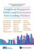 INSIGHTS ON SINGAPORE'S POLITICS & GOVERNANCE FR LEAD THINK