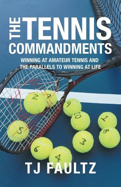 The Tennis Commandments - Faultz, Tj