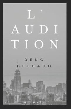 L' Audition - Delgado, Deng