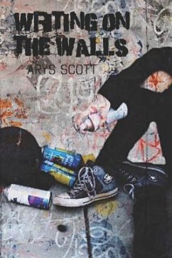 Writing on the Walls - Scott, Arys